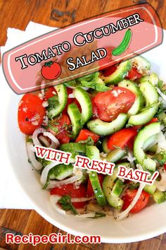 tomato cucumber salad with fresh basil recipe