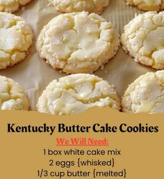 the recipe for kentucky butter cake cookies is shown