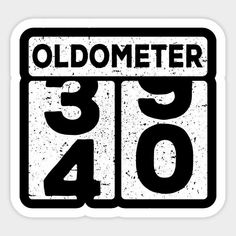 an oldometer sign with the number forty on it