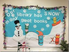 a bulletin board with snowmen and books on it