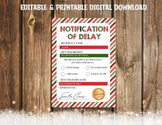 a printable christmas certificate is displayed on a wooden fence