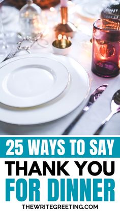 a dinner table with white plates and silverware on it, text reads 25 ways to say thank you for dinner