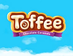 the logo for toffee chocolate caramels on a blue sky with clouds