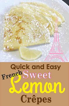 a white plate topped with lemon crepes next to a pink eiffel tower