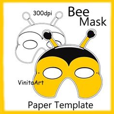 bee mask template for paper crafts with the words bee mask in black, yellow and white