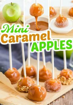 caramel apples are arranged on a wooden board with the words, mini caramel apples