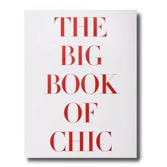 Assouline The Big Book of Chic. Coffee table book. 300 pages. 150 illustrations. English language. W 9.92 x L 13.07 x D 1.65 in. Hardcover with Jacket. By Miles Redd. Assouline Books, Interior Design Career, Rene Gruau, Richard Avedon, Eclectic Design, Big Book, Printable Calendar, Coffee Table Books