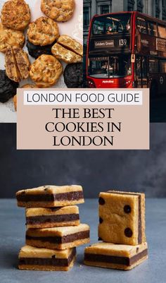 london food guide the best cookies in london, with images of cakes and pastries