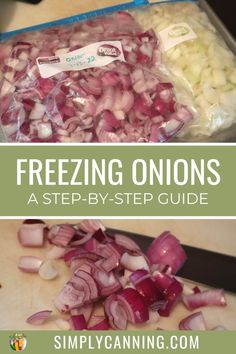 an image of onions being sliced and chopped in the kitchen with text overlay reading freezing onions as step - by - step guide