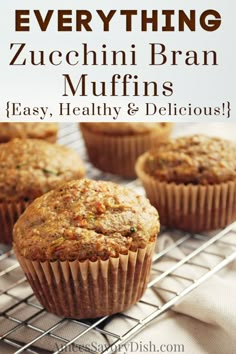 zucchini bran muffins on a cooling rack with the title overlay