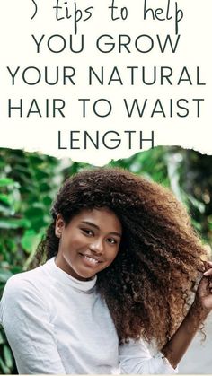 How To Grow African Hair Faster, How To Grow Your Hair Faster Curly Hair, How To Grow Curly Hair Long, How To Get Long Curly Hair, Tips To Grow Your Hair, Growing Natural Hair, Grow Curly Hair, Grow Black Hair, Waist Length Hair