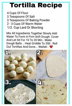 the instructions for tortilla recipe are shown