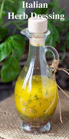 Decorative bottle of homemade Italian dressing. Herb Dressing Recipe, Italian Dressing Recipe, Italian Dressing Recipes, Fresh Herb Recipes, Italian Parsley, Natural Recipes, Marinade Sauce, Herb Recipes