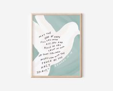 a white dove with a quote on it