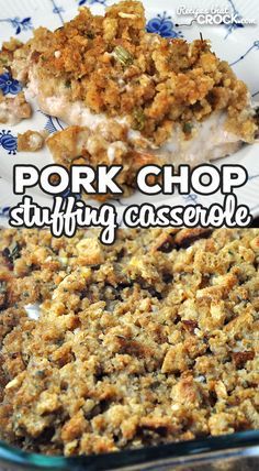 pork chop stuffing casserole in a blue and white dish with text overlay