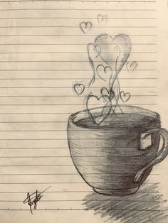 a drawing of a coffee cup with hearts coming out of it and writing on lined paper