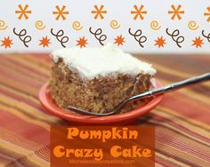 a piece of pumpkin crazy cake on a red plate with a fork in the middle