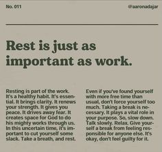 a newspaper article about rest is just as important as work