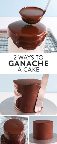 there is a cake with chocolate icing on it and the words, 2 ways to ganache a cake