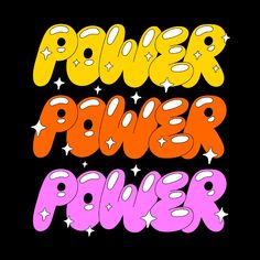 the words power, power and stars are painted in bright colors on a black background