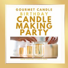 a birthday candle making party with gold candles