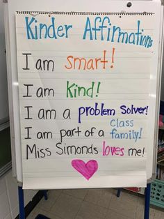 a white board with writing on it that says, kinder affirmation i am smart