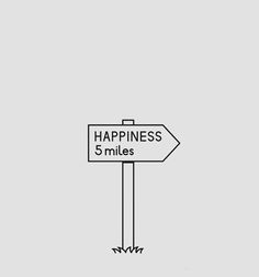 a street sign that says happiness 5 miles