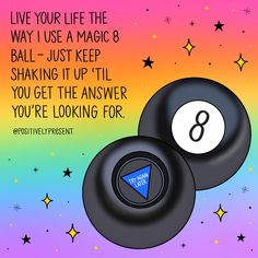 two billiard balls with an eight - ball in the middle and a quote on it