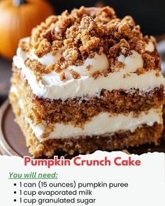 a close up of a piece of cake on a plate with words describing how to make pumpkin crunch cake