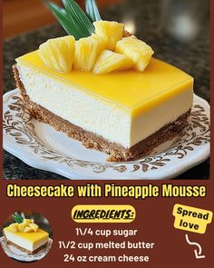 Cheesecake with Pineapple Mousse Pineapple Mousse, Chocolate Ganache Cheesecake, Cheesecake Mousse, Chocolate Cream Pie