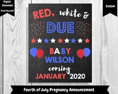 the red, white and blue baby shower sign is displayed on a wooden background with text