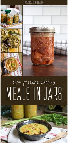 a collage of photos with text overlaying meals in jars, including meats and vegetables