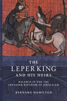 The reign of King Baldwin IV of Jerusalem (1174-85) has traditionally been seen as a period of decline when, because of the king's illness, power came to be held by those who made the wrong policy decisions. Notably, they ignored the advice of Raymond of Tripoli and attacked Saladin. This book challenges that view, arguing that peace with Saladin was not a viable option; and that the young king, despite suffering from lepromatous leprosy, presided over a society that was (contrary to what is often said) vigorous and self-confident. History Book Cover, King Baldwin Iv, Baldwin Iv, King Baldwin, Book Challenge, Cambridge University Press, Historical Books, Medieval History, The Heirs