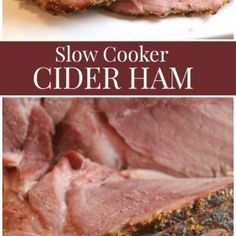 slow cooker cider ham on a white plate with text overlay that reads, slow cooker cider ham