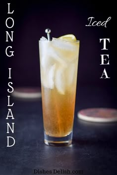 This Long Island iced tea packs a punch.  Usually you can consume only one because it's made with 5 different alcohols - but it is so delicious! #longislandicedtea #drink #cocktail #dishesdelish via @dishesdelish Ice Tea Recipe, Long Island Iced Tea Cocktail, Tea Cocktail Recipes, Tea Cocktail, Thanksgiving Drinks, Drink Tags, Tea Cocktails