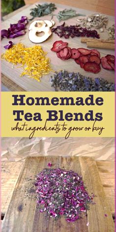 homemade tea blends on a cutting board with flowers and herbs in the middle, next to an image of a pile of dried flower petals