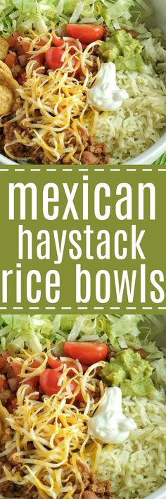 mexican haystack rice bowls with meat and vegetables