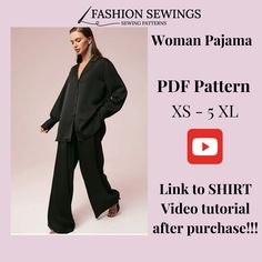 a woman in black pants and top with text that reads, fashion sewings woman pajama ppf pattern xs - 5xl link to shirt video tutor after purchase