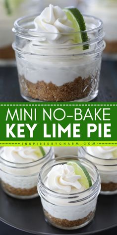 Whip up this no-bake key lime pie in a jar! It's a perfect Labor Day party food idea. With a rich flavor that comes in cute servings, this simple no-bake recipe for mini key lime pie is one of the best summer desserts! Key Lime Pie In Mason Jars, Key Lime Pie Jars, Key Lime Pie Mini Dessert Cups, Key Lime Pie In A Jar, No Bake Key Lime Pie In A Jar, Cake In Jars Recipe, Dessert For Bridal Shower Sweets, Mason Jar Pudding Desserts, Bunco Dessert Ideas