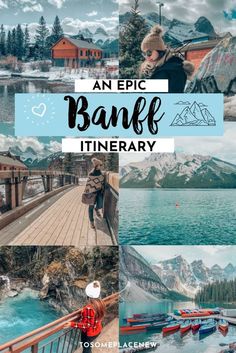 an epic bank itinerary with the title overlaying photos and text that reads,