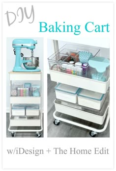 an advertisement for a kitchen cart with the words, diy baking cart and the home edit