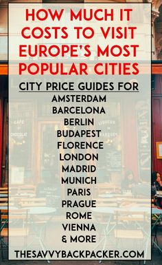 a restaurant with the words how much it cost to visit europe's most popular cities