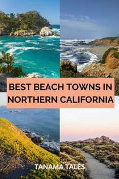 the best beach towns in northern california