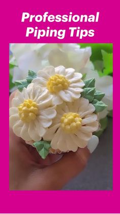 a person holding flowers in their hand with the words professional piping tips on it