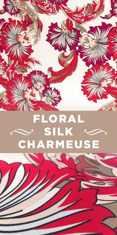 the floral silk charme is shown in red, white and beige colors with text overlay