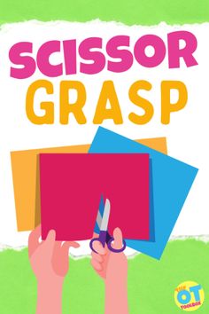 scissors are being used to cut paper with the words scissor grasp on it