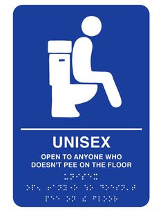 a blue sign with the words unisex on it and an image of a toilet