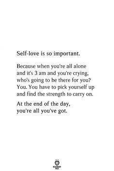 a poem written in black and white with the words self love is so important