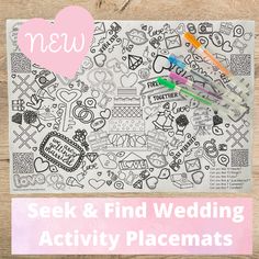 a coloring page with the words seek and find wedding activity placemats on it