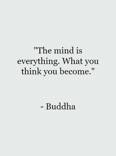 buddha quote about the mind is everything what you think you become